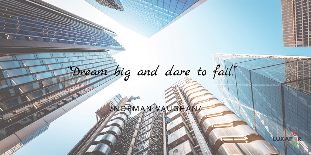 Motivational quote image: dream big and dare to fail
